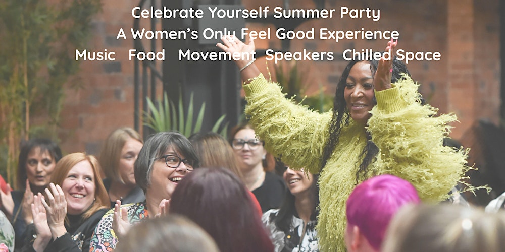 Celebrate Yourself Summer Party