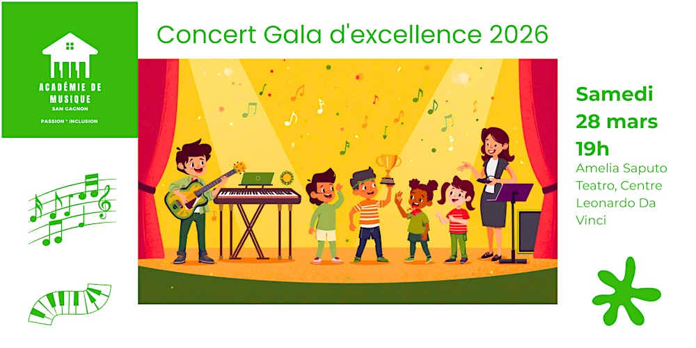 Concert Gala d'excellence 2026 - Samedi 28 mars 19h