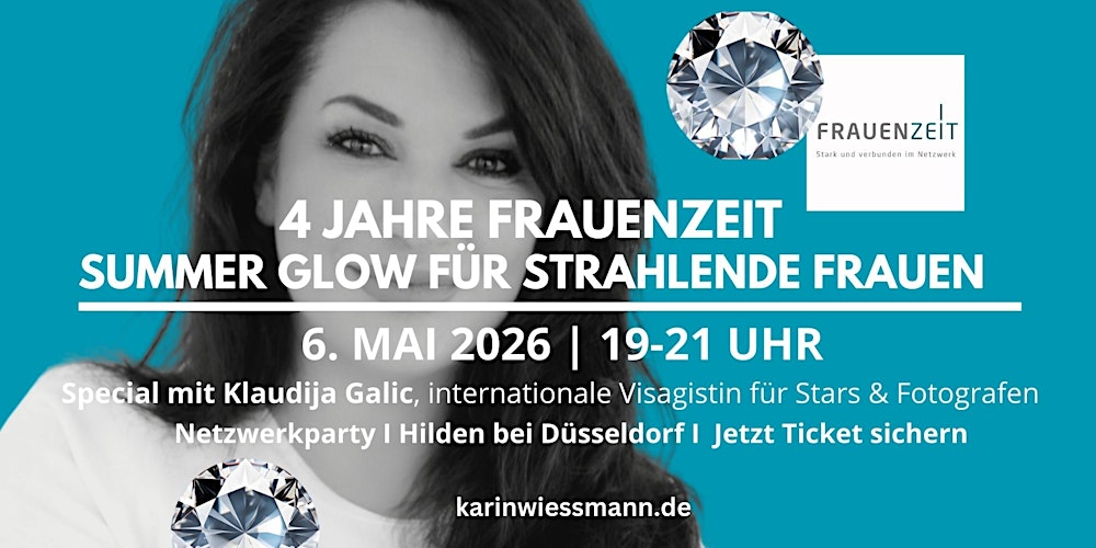 4 JAHRE FRAUENZEIT: SUMMER GLOW FÜR STRAHLENDE FRAUEN I Hilden Düsseldorf