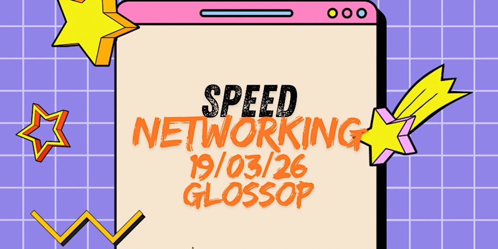 Speed Networking & VIP breakfast experience - Glossop