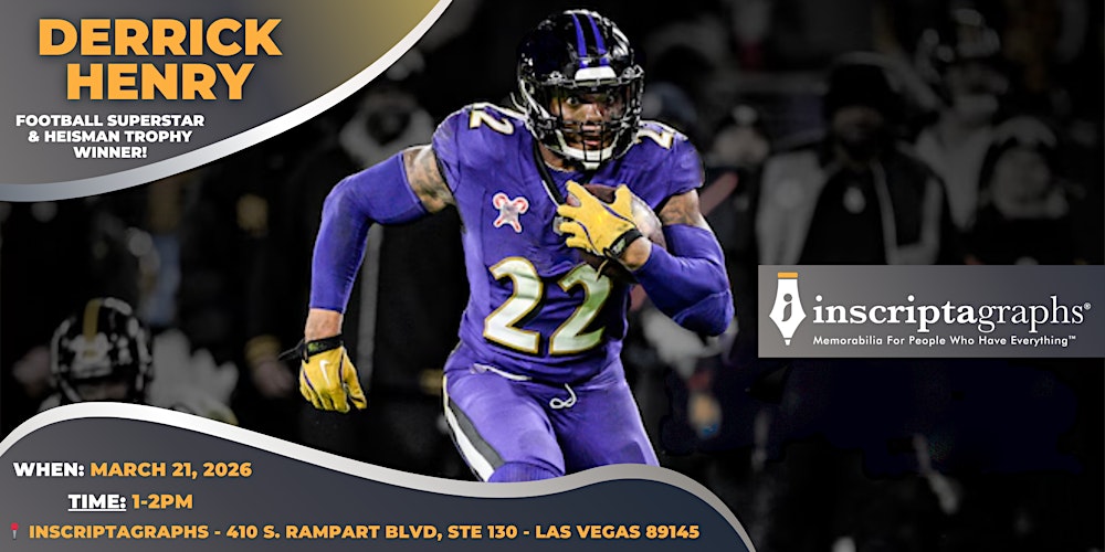 Inscriptagraphs Presents: Derrick Henry Autograph Signing in Las Vegas!
