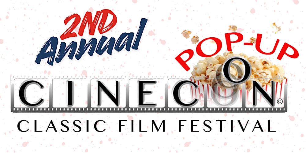 Cinecon 2nd Annual "POP-UP" Day