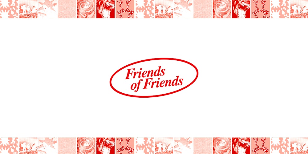 Friends of Friends Art Party