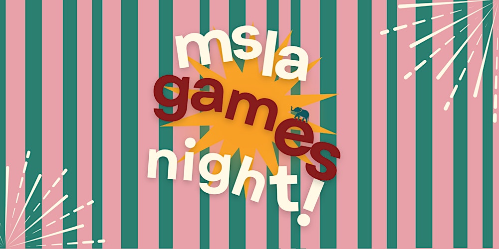 MSLA Games Night
