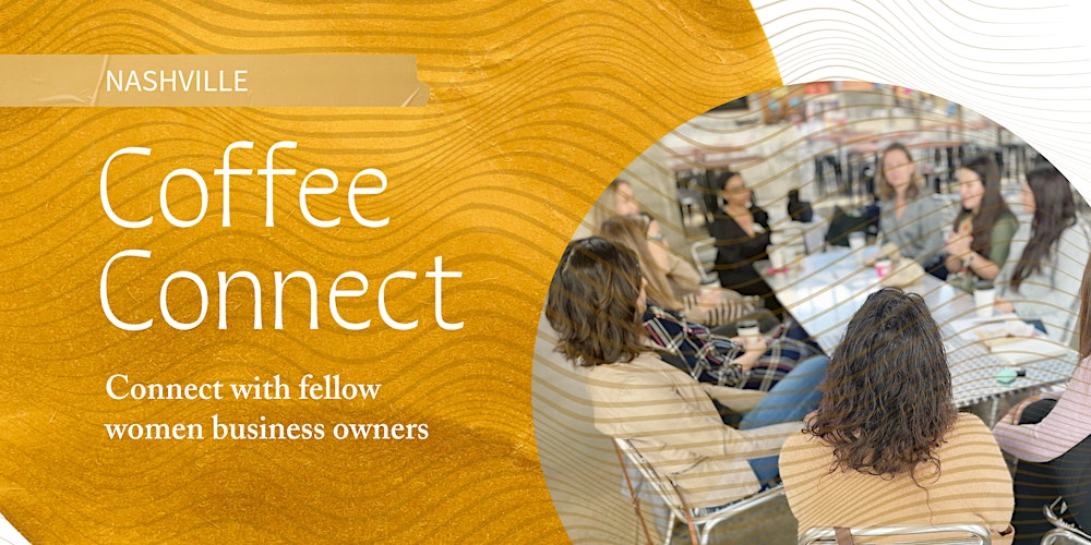 Coffee Connect  in Nashville with NAWBO Nashville