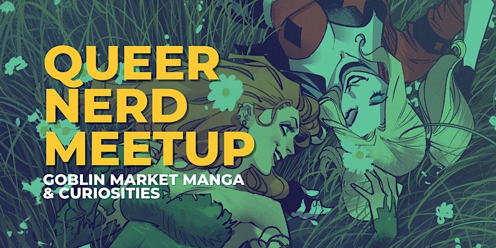 Queer Nerd Meetup at Goblin Market