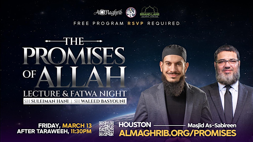 Promises of Allah - Houston