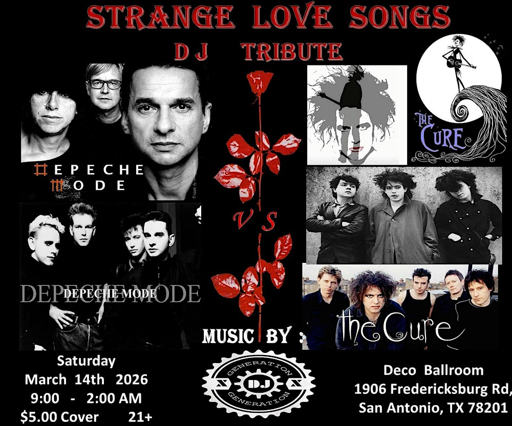 Strange Love Songs - 5th Annual DJ Tribute to Depeche Mode and The Cure
