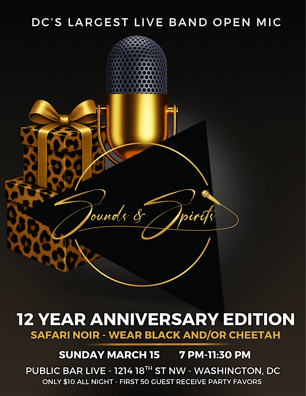 DC's  Largest Live Band Open Mic Sounds & Spirits March - 12th Anniversary