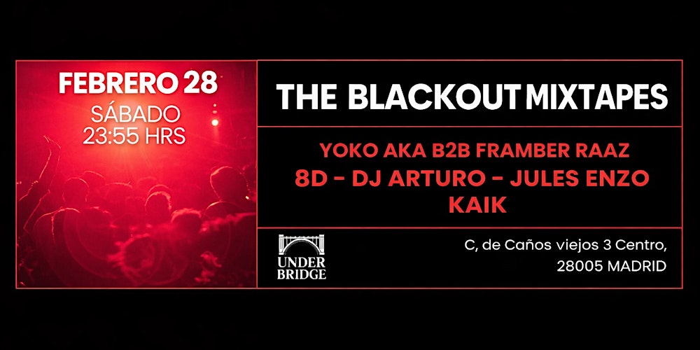 The Black Out Mix Tapes (Under Bridge)