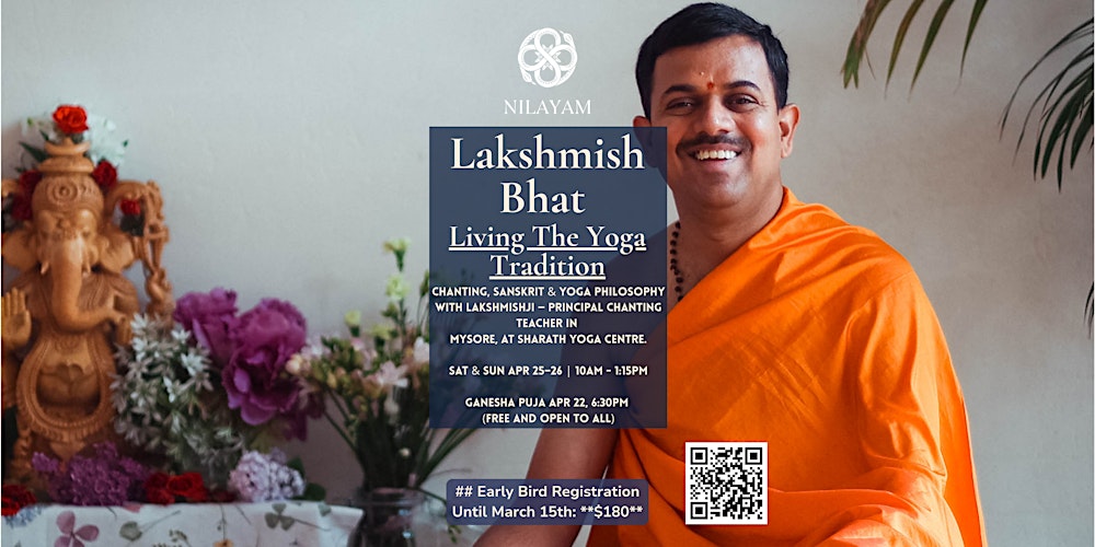 Chanting, Philosophy & Practice with Lakshmish Bhat