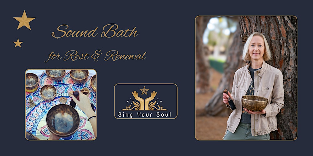 Sound Bath for Rest & Renewal