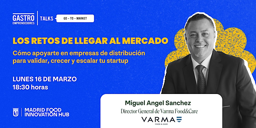 GastroTalks: Los retos de llegar al mercado