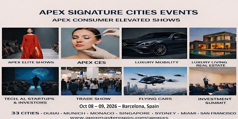 Apex CES – Consumer Elevated Shows in Barcelona, Spain