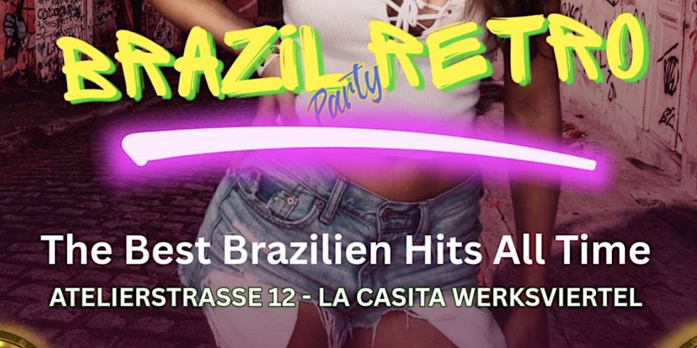 BRAZIL Retro Party