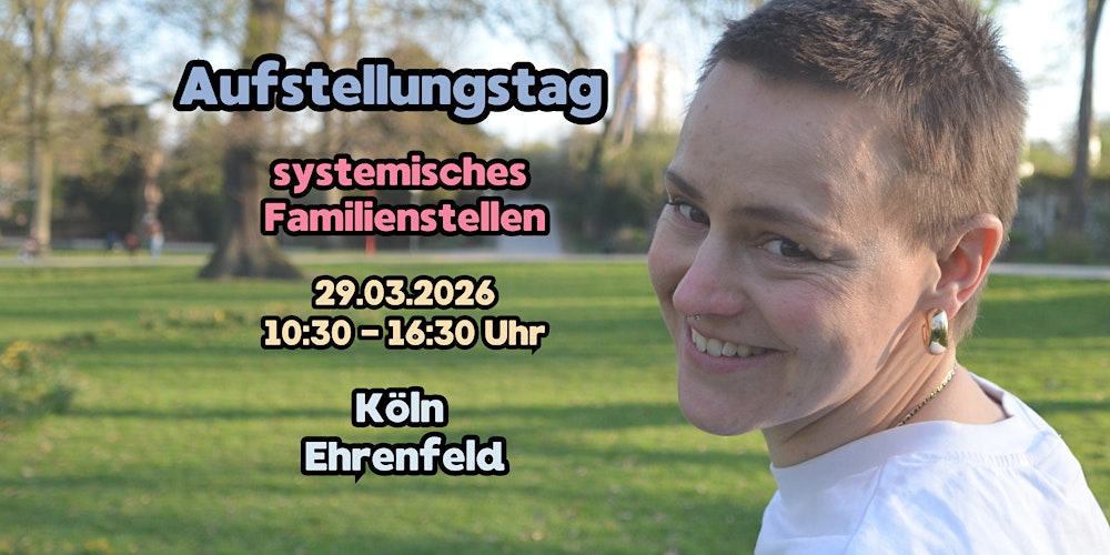Aufstellungstag - systemisches Familienstellen