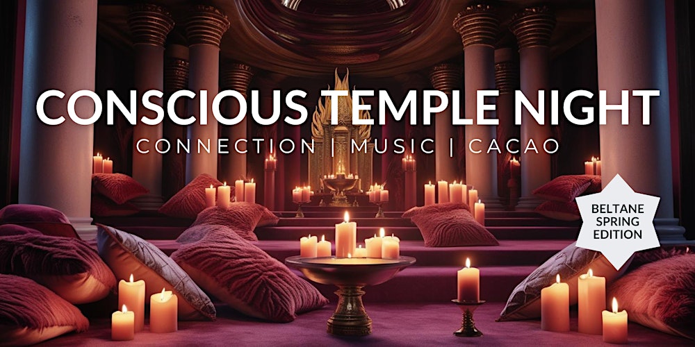 Conscious Temple Night