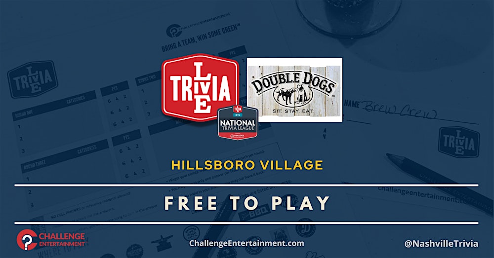 Weekly Live Trivia Nights at Double Dogs - Hillsboro Village
