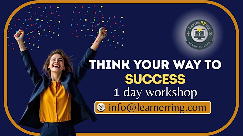Think Your Way to Success 1 Day Workshop |Jacksonville, FL