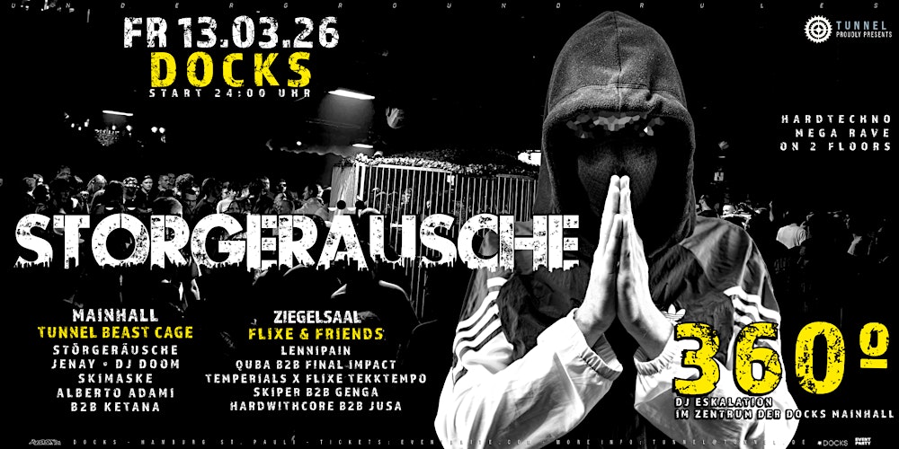 STÖRGERÄUSCHE * * * * * 360º HARD TECHNO RAVE