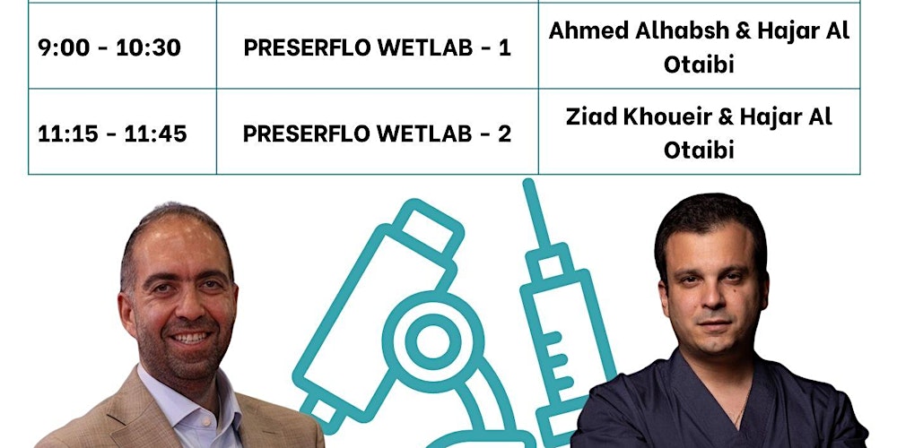Meet The Experts -  PRESERFLO WETLAB Courses