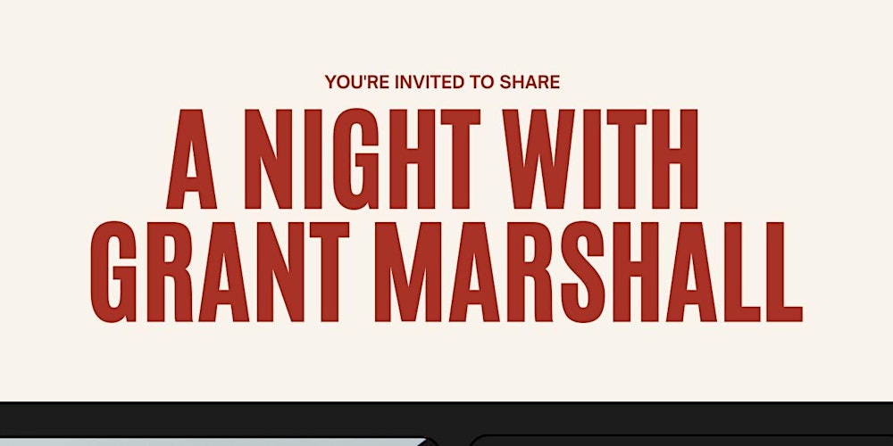 A Night with Grant Marshall