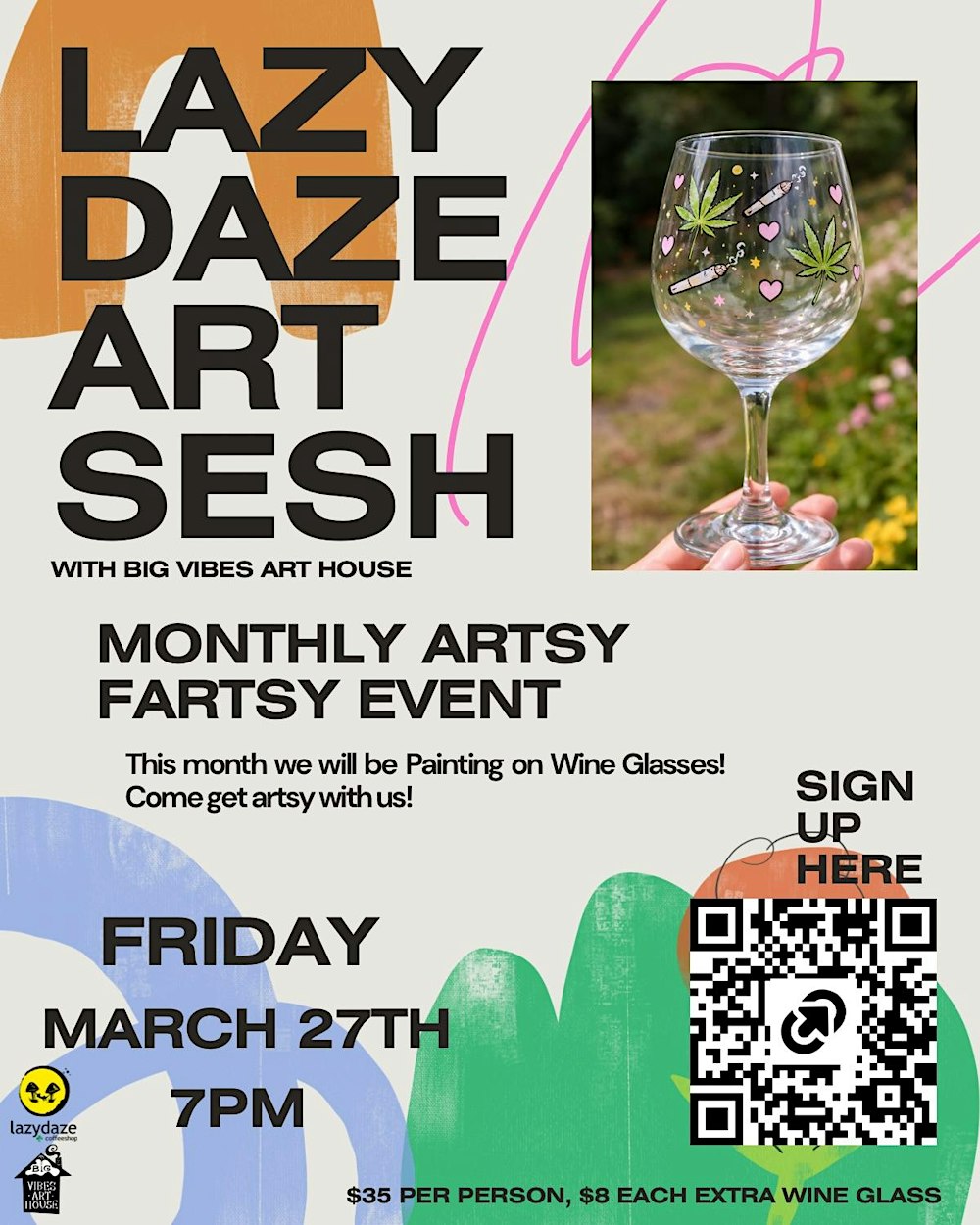 Lazy Daze Art Night: Wine Glass Painting