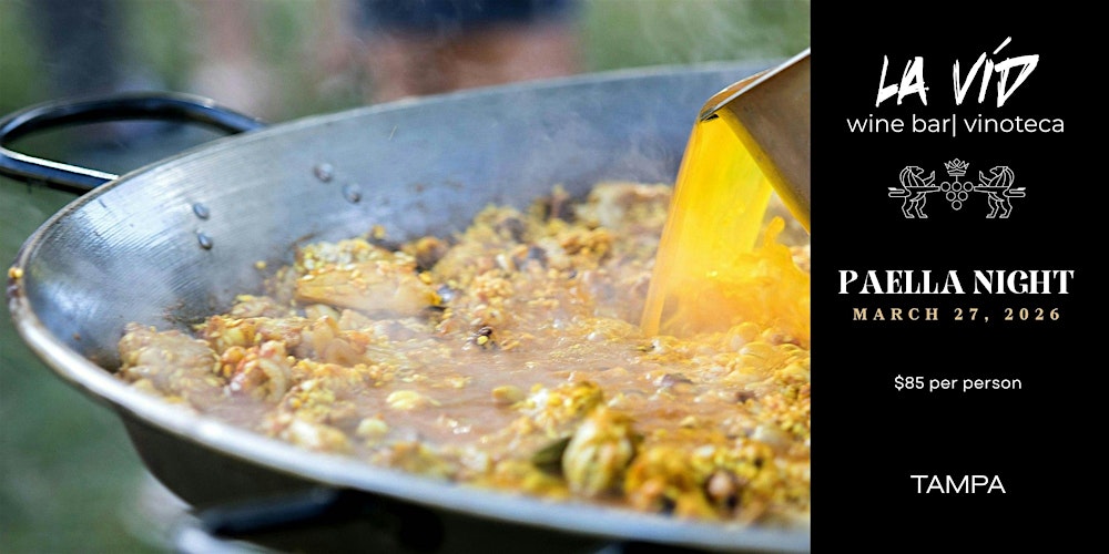 Paella Night 2026 at La Vid Wine Bar