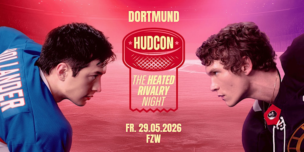 HUDCON • The Heated Rivalry Night • FZW Dortmund
