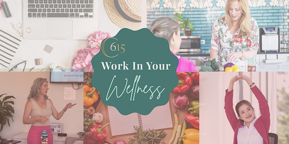 Work In Your Wellness