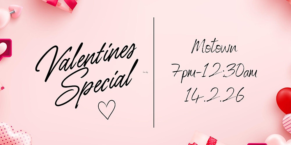Valentines Special - Motown Tribute & Three Course Meal