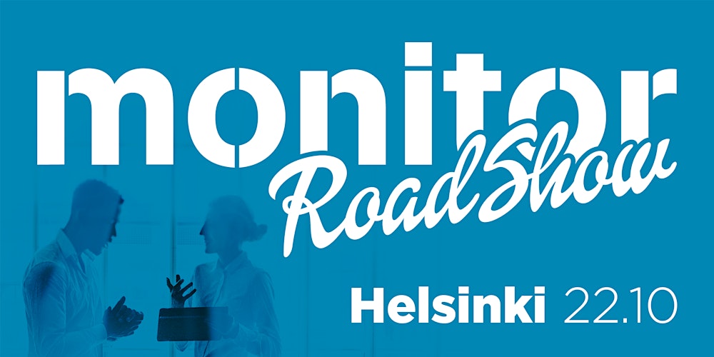 Monitor Roadshow 2026 Helsinki