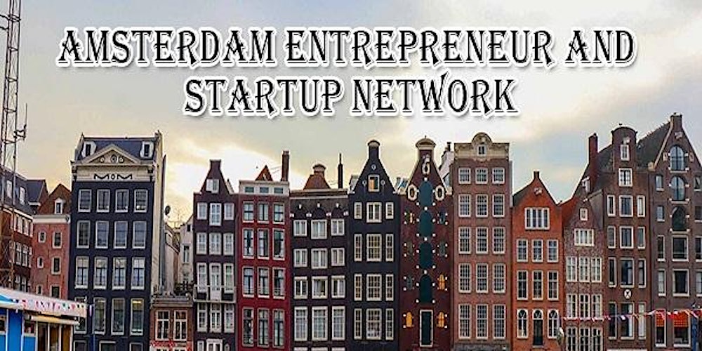 Amsterdam's Business, Tech & Entrepreneur Professional Networking Soriee