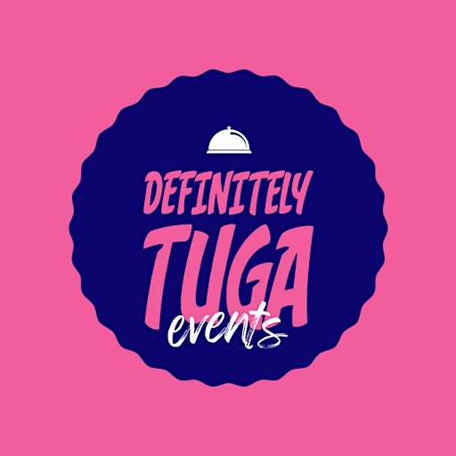 Definitely tuga events