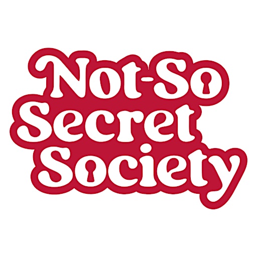 Not-So Secret Society