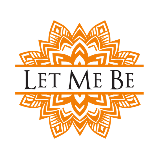 Let Me Be