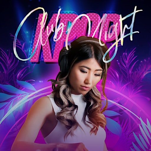 Kpop Club Night