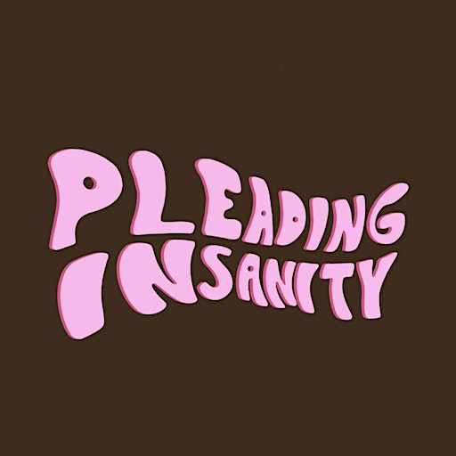 Pleading Insanity