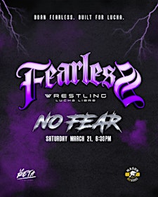 Fearless Lucha Libre / Wrestling