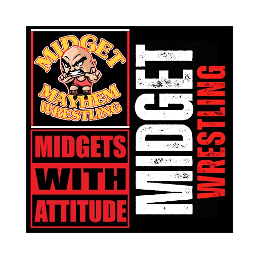 "Midgets with Attitude" with Midget Mayhem Events