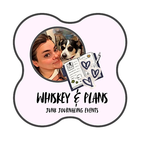 Whiskey & Plans
