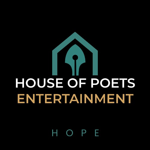 HOUSE OF POETS ENTERTAINMENT