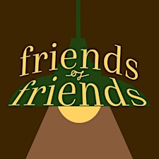 Friends of Friends