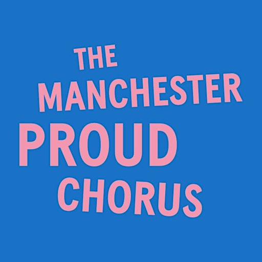 Manchester Proud Chorus
