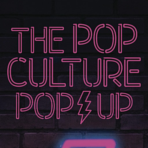 The Pop Culture Pop-Up