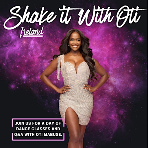 SHAKE IT WITH OTI