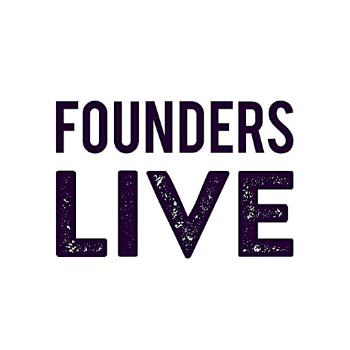 Founders Live
