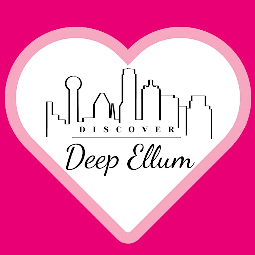 Discover Deep Ellum