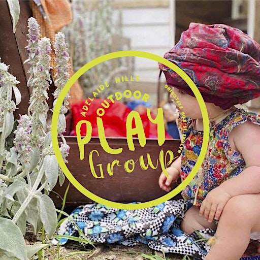 Adelaide Hills Outdoor Playgroup