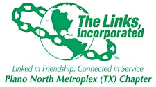 Plano North Metroplex TX Chapter of The Links Inc